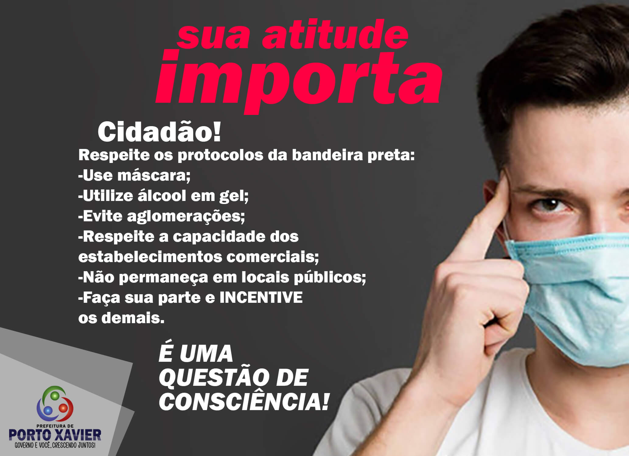 PORTO XAVIER EM BANDEIRA PRETA. AJUDE, SUA ATITUDE IMPORTA!